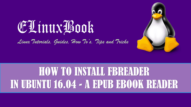 HOW TO INSTALL FBREADER IN UBUNTU 16.04 - A EPUB EBOOK READER